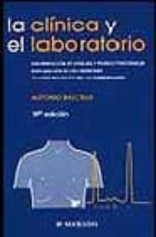 Portada de LA CLINICA Y EL LABORATORIO (19ª ED.)