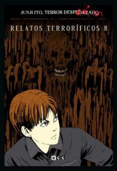Portada de JUNJI ITO, TERROR DESPEDAZADO VOL. 24 DE 28 - RELATOS TERRORIFICO S 8