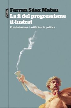 Portada de LA FI DEL PROGRESSISME IL·LUSTRAT (EBOOK)