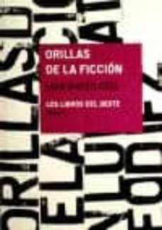 Portada de ORILLAS DE LA FICCION