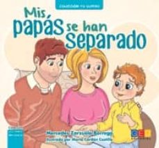 Portada de MIS PAPAS SE HAN SEPARADO