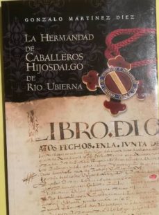Portada de LA HERMANDAD DE CABALLEROS HIJOSDALGO DE RIO UBIERNA