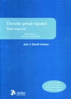 Portada de DERECHO PENAL ESPAÑOL: PARTE ESPECIAL (6ª ED.)