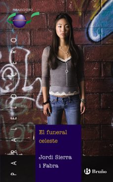 Portada de EL FUNERAL CELESTE (PARALELO CERO)