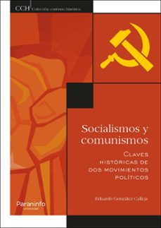 Portada de SOCIALISMOS Y COMUNISMOS: CLAVES HISTORICAS DE DOS MOVIMIENTOS POLITICOS