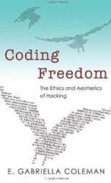 Ebook para descargar gratis ooad CODING FREEDOM: THE ETHICS AND AESTHETICS OF HACKING
