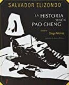 Descargar epub free ebooks LA HISTORIA SEGUN PAO CHENG (Literatura española) 9786078205110