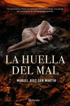 Descargar libro epub gratis LA HUELLA DEL MAL de MANUEL RIOS (Literatura española) 9788408206910
