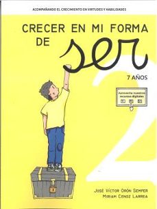 Portada de CRECER EN MI FORMA DE SER 02 - 7 AÑOS