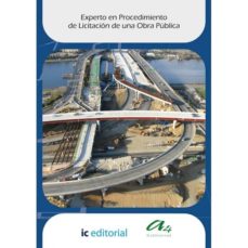 Livres Couvertures de (i.b.d.) Experto En Procedimiento De LicitaciÓn De Una Obra PÚbli Ca