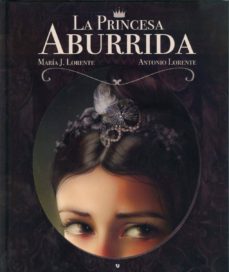 Descargar LA PRINCESA ABURRIDA gratis pdf - leer online
