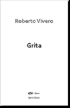Pdf descarga libros electrónicos gratis GRITA (Literatura española)