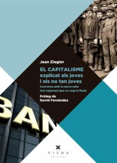 Portada de EL CAPITALISME EXPLICAT ALS JOVES I ALS NO TAN JOVES