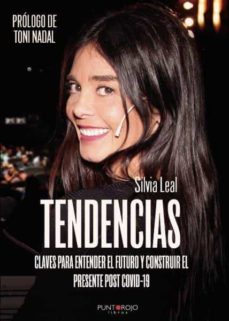 TENDENCIAS | SILVIA LEAL | Casa del Libro