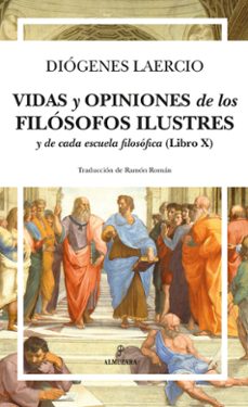 Descargar audio libro mp3 VIDAS Y OPINIONES DE LOS FILOSOFOS ILUSTRES Y DE CADA ESCUELA FILOSOFICA (LIBRO X) in Spanish 9788418709210