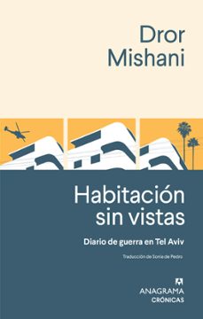 Descargar libros electronicos portugues HABITACIÓN SIN VISTAS de Dror Mishani