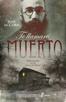 Descargas gratuitas de audiolibros en español TE LLAMARE MUERTO de JOSE DE CORA en español