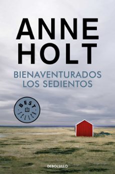 Descarga de libros de google BIENAVENTURADOS LOS SEDIENTOS (HANNE WILHELMSEN 2) en español