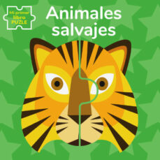 Portada de MI PRIMER LIBRO PUZLE: ANIMALES SALVAJES VVKIDS: LIBROS PUZLE