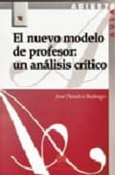 EL NUEVO MODELO DE PROFESOR: UN ANALISIS CRITICO | JOSE PENALVA BUITRAGO |  Casa del Libro