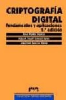 Descargar CRIPTOGRAFIA DIGITAL: FUNDAMENTOS Y APLICACIONES gratis pdf - leer online