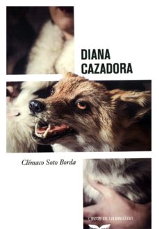 Buenos libros pdf descarga gratuita DIANA CAZADORA de CLIMACO SOTO BORDA