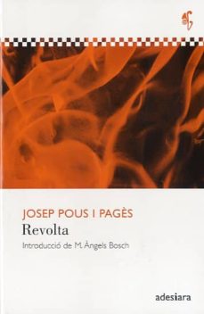 Descargar libros electrónicos gratis libros de google REVOLTA (Literatura española) de JOSEP POUS I PAGES