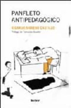 Descargar PANFLETO ANTIPEDAGOGICO gratis pdf - leer online