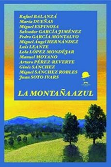 Descarga de audiolibros en francés LA MONTAÑA AZUL (Literatura española)