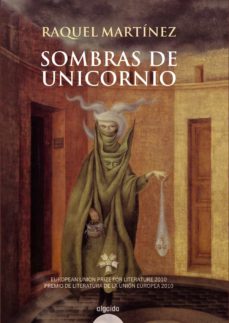 Pdf descargar libros de texto SOMBRAS DE UNICORNIO 9788498775310 de RAQUEL MARTINEZ-GOMEZ (Spanish Edition) FB2