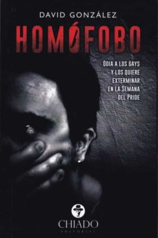 Ebooks de audio descargables gratis HOMOFOBO de DAVID GONZALEZ (Literatura española)