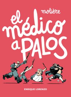 Portada de EL MEDICO A PALOS (COMIC CLASICOS)