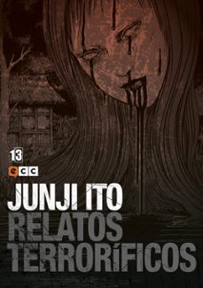 Portada de JUNJI ITO: RELATOS TERRORIFICOS NUM. 13