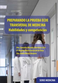 Portada de PREPARANDO LA PRUEBA ECOE TRANSVERAL DE MEDICINA