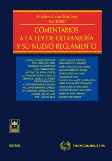 Portada de COMENTARIOS A LA LEY DE EXTRANJERIA Y SU REGLAMENTO