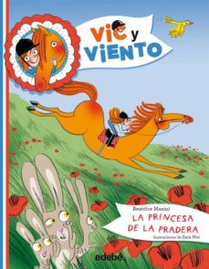 Portada de LA PRINCESA DE LA PRADERA (VIC Y VIENTO, 2)