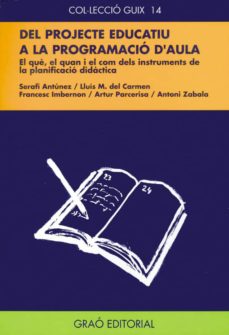 Portada de DEL PROJECTE EDUCATIU A LA PROGRAMACIO D AULA