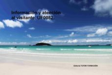 Portada de UF0082 INFORMACION Y ATENCION AL VISITANTE