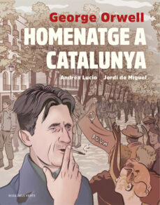 Portada de HOMENATGE A CATALUNYA (ADAPTACIO GRAFICA)