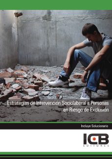 Portada de MANUAL ESTRATEGIAS DE INTERVENCION SOCIOLABORAL A PERSONAS EN RIESGO DE EXCLUSION
