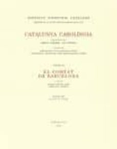 Portada de CATALUNYA CAROLINGIA. VOLUM 7. SEGONA PART. EL COMTAT DE BARCELONA              DIPLOMATARI (DO