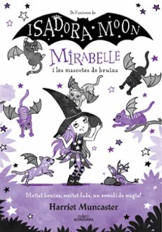 Portada de MIRABELLE 5: MIRABELLE I LES MASCOTES DE BRUIXA