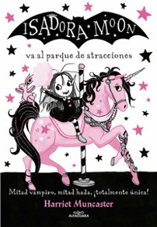 Portada de ISADORA MOON VA AL PARQUE DE ATRACCIONES (ISADORA MOON 7)
