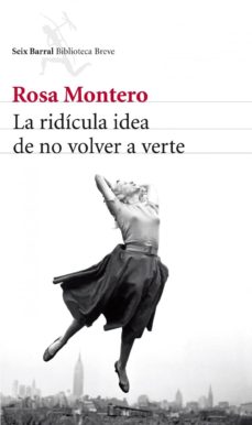 Portada de 27532C LA RIDICULA IDEA DE NO VOLVER A VERTE