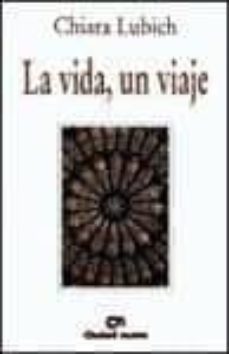 Portada de LA VIDA, UN VIAJE
