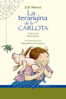 Portada de LA TERANYINA DE LA CARLOTA (VERSIO RUSTICA)