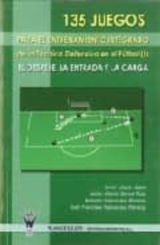 Portada de 135 JUEGOS PARA EL ENTRENAMIENTO INTEGRADO