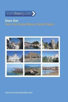 Portada de DAYS OUT FROM THE COSTA BLANCA SOUTH SPAIN