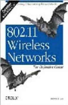 Ebooks para descargar iphone 802.11 WIRELESS NETWORKS: THE DEFINITIVE GUIDE (2ND ED.) (Literatura española) 9780596100520 de MATTHEW GAST