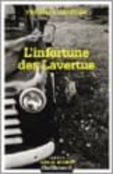 Google libros y descarga L INFORTUNE DES LAVERTUE PDB RTF de FRANCOIS CHRETIEN 9782070304820